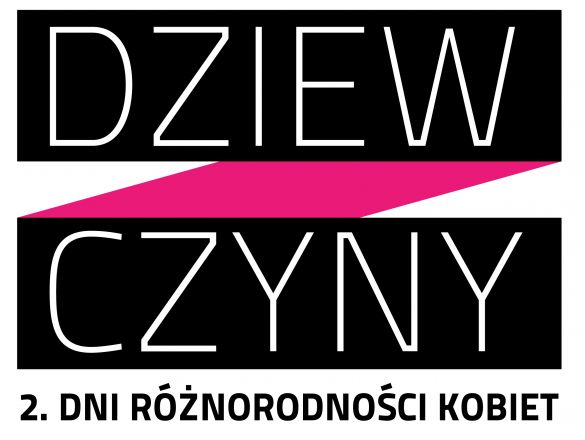 2. Dni Różnorodności Kobiet DZIEW/CZYNY polskie indiegogo