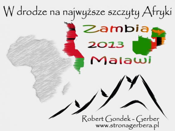 W drodze na najwyższe szczyty Afryki - Zambia 2013