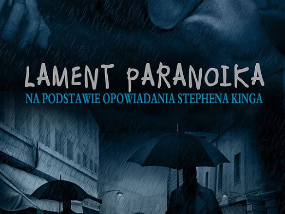 'Lament paranoika' Stephena Kinga polskie indiegogo