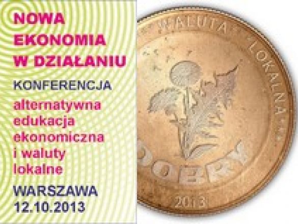 Konferencja Nowa Ekonomia w działaniu - edukacja ekonomiczna...