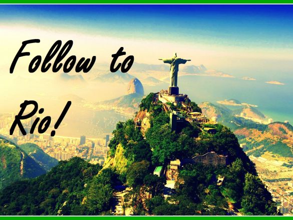 Follow to Rio!