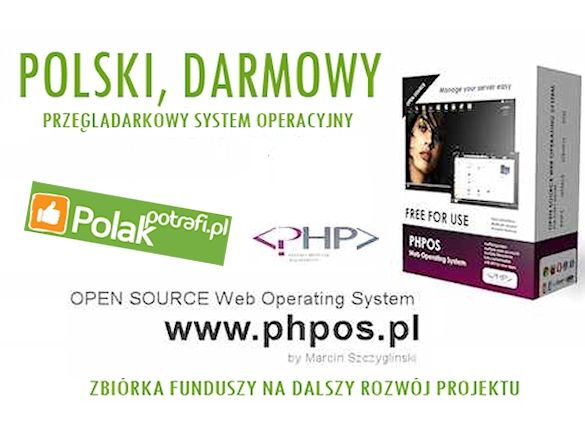 PHPOS - polski, webowy system operacyjny polskie indiegogo