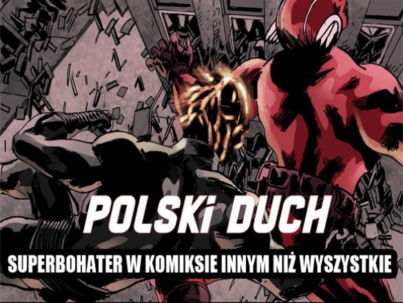 Polski Duch komiks polski kickstarter