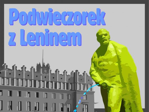 Podwieczorek z Leninem crowdfunding