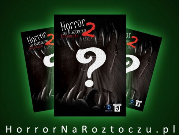 Horror na Roztoczu 2: Insomnia polski kickstarter