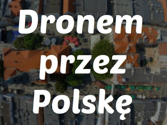 Dronem przez Polskę crowdfunding
