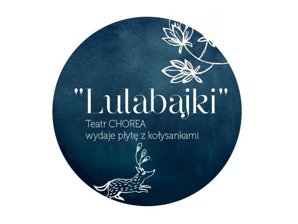 Lulabajki - wydanie płyty z muzyką dla Małych i Dużych