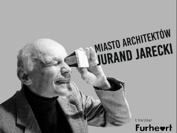Miasto Architektów: Jurand Jarecki ciekawe pomysły