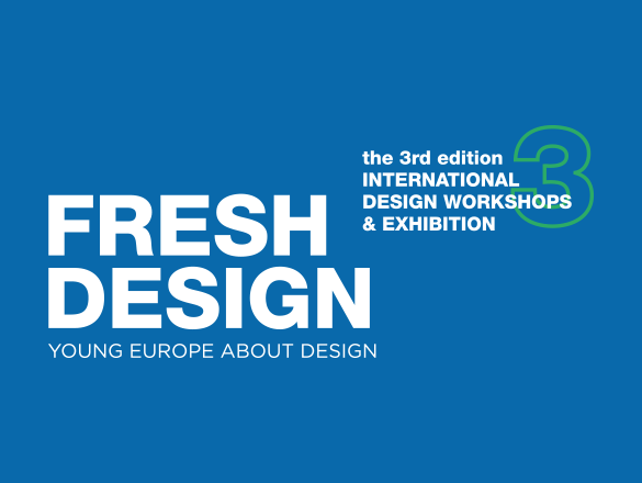 FRESH DESIGN - MŁODA EUROPA O DESIGNIE ciekawe projekty
