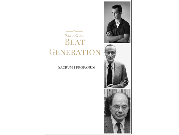 Beat Generation: Sacrum i profanum