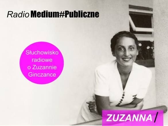 'Zuzanna' Słuchowisko radiowe Fundacji Medium#Publiczne polskie indiegogo