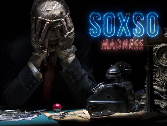 Pierwszy teledysk zespołu SOXSO - ‘Madness’ crowdfunding
