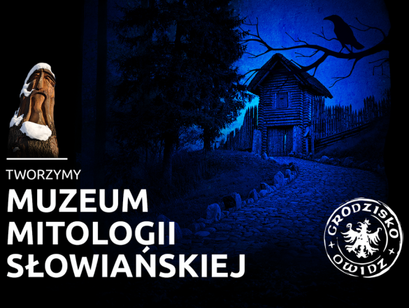 Muzeum Mitologii Słowiańskiej crowdsourcing