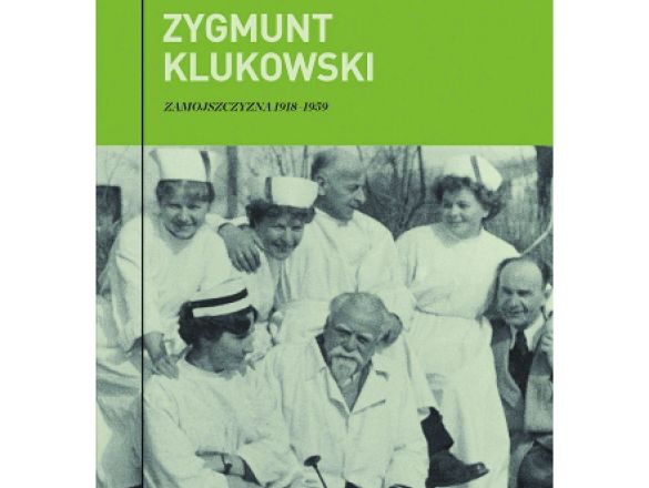 Nowe wydanie „Zamojszczyzny” Zygmunta Klukowskiego