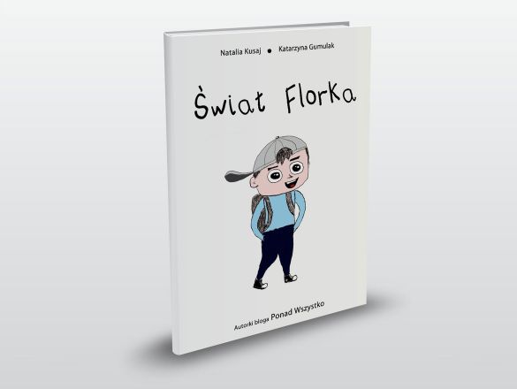 Świat Florka - książka o emocjach dla dzieci i rodziców crowdfunding
