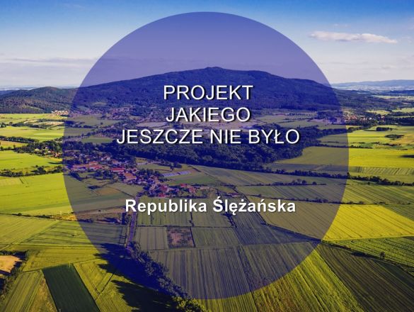 Republika Ślężańska - Projekt jakiego jeszcze nie było! ciekawe projekty