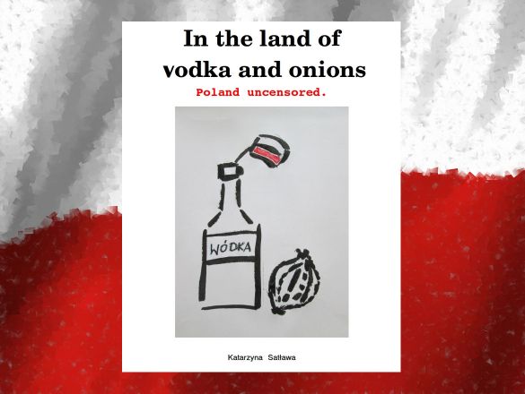 Wydanie książki 'In the land of vodka and onions.' crowdfunding