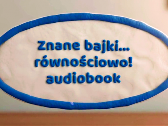 Znane bajki... równościowo! - audiobook