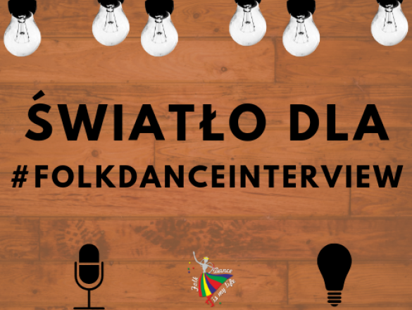 Światło dla #FolkDanceInterview polskie indiegogo
