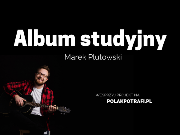 Album studyjny - Marek Plutowski